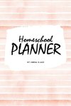 Homeschool Planner for Children (6x9 Softcover Log Book / Journal / Planner)