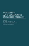 Loyalists and Community in North America