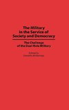 The Military in the Service of Society and Democracy