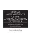 Choral Arrangements of the African-American Spirituals