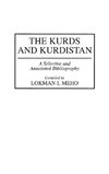 The Kurds and Kurdistan