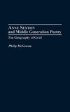 Anne Sexton and Middle Generation Poetry