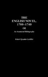 The English Novel, 1700-1740