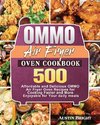 OMMO Air Fryer Oven Cookbook