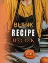 Blank Recipe Book To Write In Blank Cooking Book Recipe Journal 100 Recipe Journal and Organizer (blank recipe book journal blank