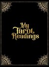 My Tarot Readings