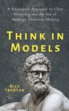 Think in Models