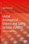 Global Aeronautical Distress and Safety Systems (GADSS)