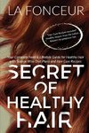 Secret of Healthy Hair (Author Signed Copy)