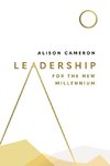 Leadership for the New Millennium