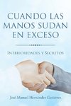 Cuando las manos sudan en exceso