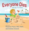 Everyone Dies