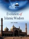 EVOLUTION OF ISLAMIC WISDOM