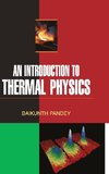 AN INTRODUCTION TO THERMAL PHYSICS