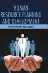 HUMAN RESOURCE PLANNING AND DEVELOPMENT