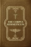 The Corpus Hermeticum