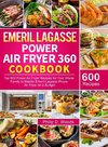 Emeril Lagasse Power Air Fryer 360 Cookbook