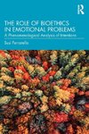 The Role of Bioethics in Emotional Problems