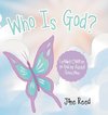 Who Is God?