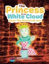 The Princess of  the White Cloud