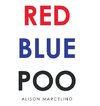 Red Blue Poo