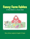 Fancy Farm Fables