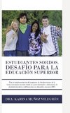 Estudiantes Sordos. Desafio Para La Educacion Superior