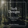 Soft Designs