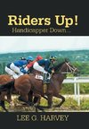 Riders Up! Handicapper Down...