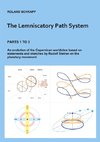 The Lemniscatory Path System