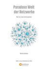 Paradoxe Welt der Netzwerke