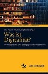 Was ist Digitalität?