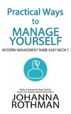 Practical Ways to Manage Yourself