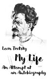 Leon Trotsky. My Life