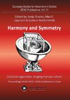 Harmony and Symmetry. Celestial regularities shaping human culture.