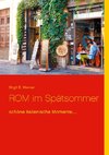 ROM im Spätsommer