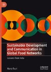 Sustainable Development and Communication in Global Food Networks