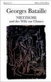 Nietzsche und der Wille zur Chance