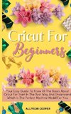 Cricut For Beginners