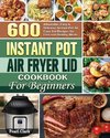 Instant Pot Air Fryer Lid Cookbook for Beginners