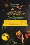 Ayurveda Diet Cookbook for Beginners