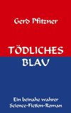 TÖDLICHES BLAU