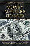 Money Matters (to God)