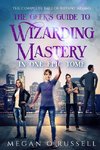 The Geek's Guide to Wizarding Mastery in One Epic Tome