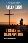 TRIALS AND REDEMPTION