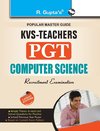 KVS Teachers (PGT) Computer Science Exam Guide