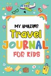My Amazing Travel Journal