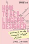 How to be a Lingerie Designer Global Edition