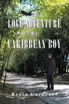 The Love Adventure Of A Caribbean Boy