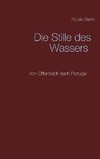 Die Stille des Wassers